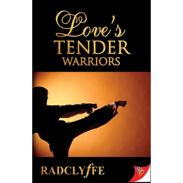 Love's Tender Warriors