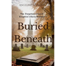 Buried Beneath