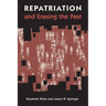 Repatriation and Erasing the Past
