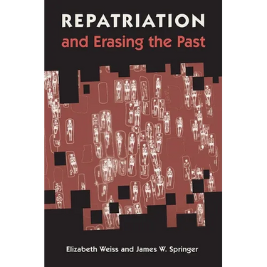 Repatriation and Erasing the Past