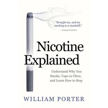 Nicotine Explained: Understand why you smoke, vape or chew, and learn how to stop.