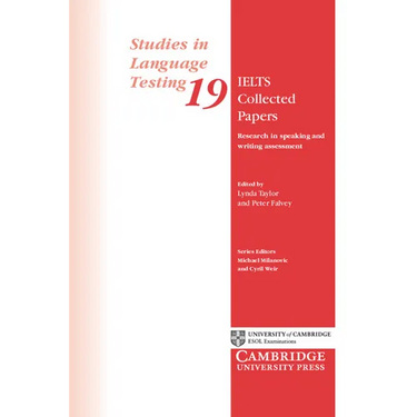 IELTS Collected Papers: Research in Speaking and Writing Assessment