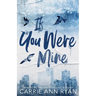 If You Were Mine - Special Edition