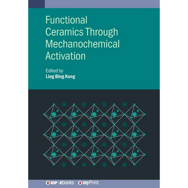 Functional Ceramics Through Mechanochemical Activation
