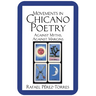 Movements in Chicano Poetry: Against Myths, Against Margins