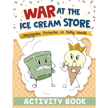 War at the Ice Cream Store: Activity Book