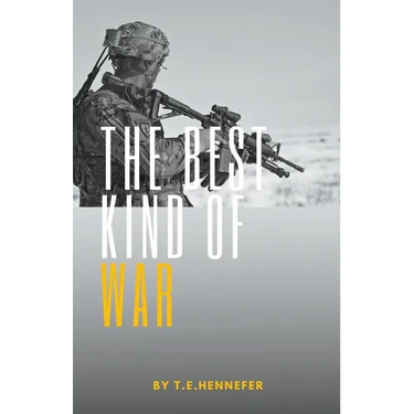 The Best Kind of War