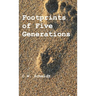 Footprints of Five Generations