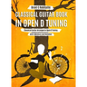 Classical Guitar Book in Open D Tuning: 45 Classical Guitar Arrangements in DADF#AD Tuning with Tablature and Notes