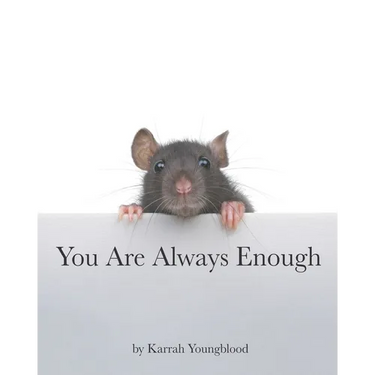 You Are Always Enough
