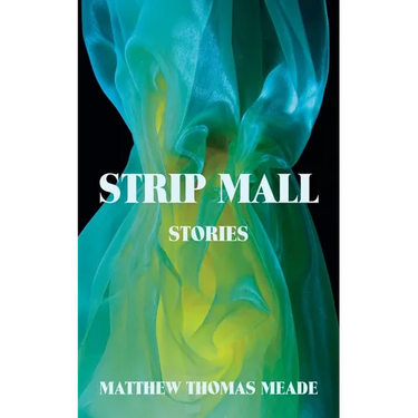 Strip Mall: Stories