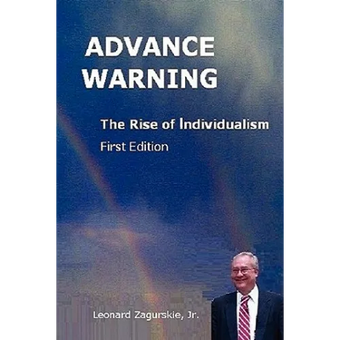 Advance Warning, the Rise of Individualism