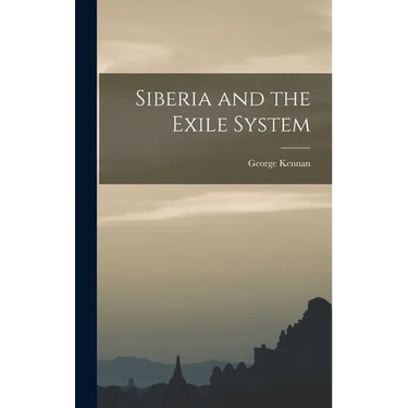 Siberia and the Exile System