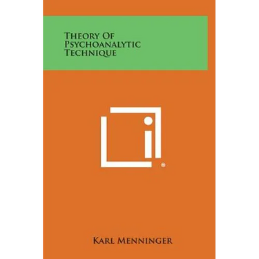 Theory of Psychoanalytic Technique