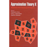 Approximation Theory X: Abstract and Classical Analysis