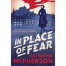In Place of Fear