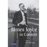 James Joyce in Context