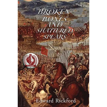 Broken Bones and Shattered Spears: Book Three in the Tenochtitlan Trilogy