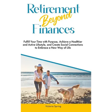 Retirement Beyond Finances