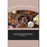 Hungry Girl Desserts: Gluten free, heavenly desserts for those who love sweets, but not the bad stuff.