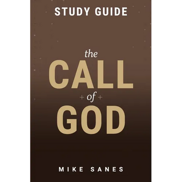 The Call of God Study Guide