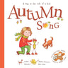 Autumn Song: A Day In The Life Of A Kid