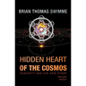 Hidden Heart of the Cosmos