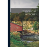 Historical Sketches