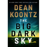 The Big Dark Sky