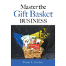 Master the Gift Basket Business