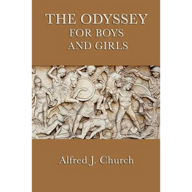 The Odyssey for Boys and Girls
