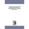 A Descriptive Geography and Brief Historical Sketch of Palestine. by Rabbi Joseph Schwarz ..Translated by isaac Leeser ...