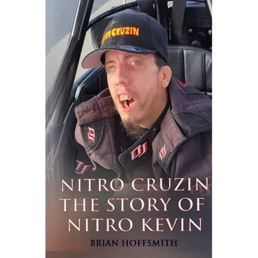 Nitro Cruzin: The Story Of Nitro Kevin