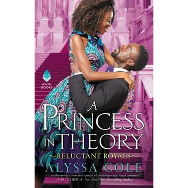 A Princess in Theory: Reluctant Royals