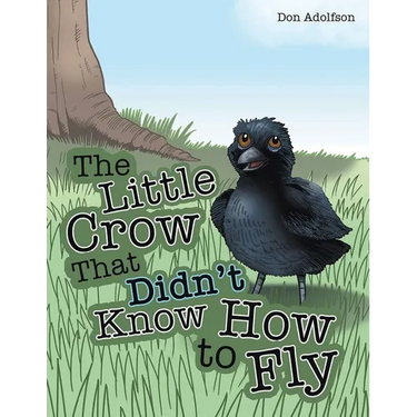 The Little Crow That Didn't Know How to Fly