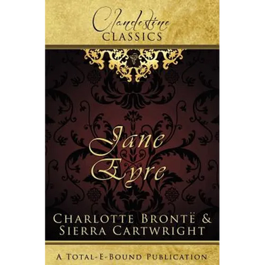 Clandestine Classics: Jane Eyre