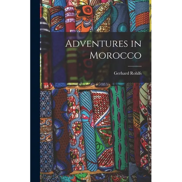 Adventures in Morocco
