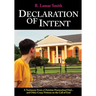Declaration of Intent: A Testimony from a Christian Homeschool Dad...and other crazy notions on the call of God