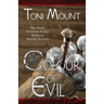 The Colour of Evil: A Sebastian Foxley Medieval Murder Mystery