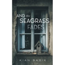 And the Seagrass Fades