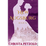 New Augsburg: Book 3