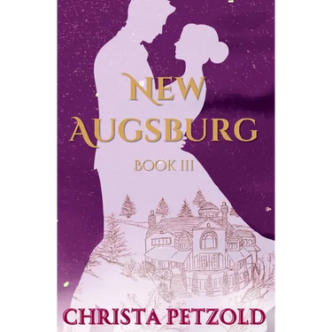 New Augsburg: Book 3