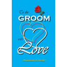 To the Groom with Love