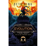 Evolution: A Fantasy Litrpg Adventure