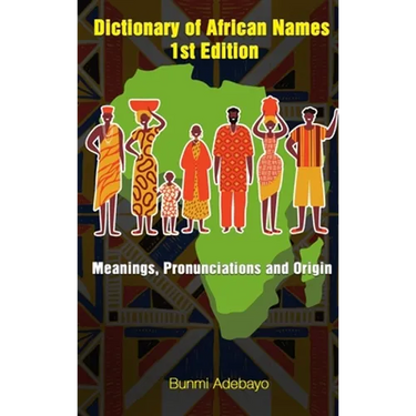 Dictionary of African Names