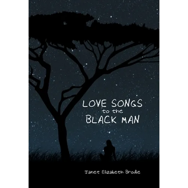 Love Songs to the Black Man
