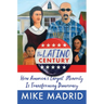 The Latino Century: How America's Largest Minority Is Transforming Democracy