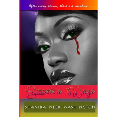 Sincere's Ways: Urban Fiction Novel