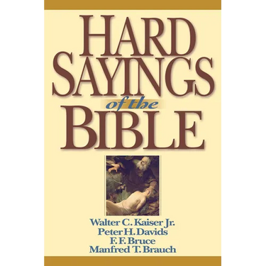 Hard Sayings of the Bible