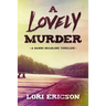A Lovely Murder